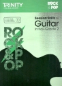 Rock & Pop - Session Skills Initial-Grade 2 (+CD): for guitar/tab