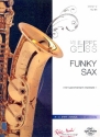 Funky Sax fr Saxophon-Ensemble Partitur und Stimmen