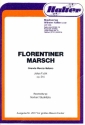 Florentiner Marsch op.214: fr Blasorchester Direktion und Stimmen