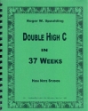 Double High C in 37 Weeks for trumpet