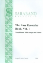 The Bass Recorder Book vol.1 - Traditional Folk Songs and Tunes for bass recorder