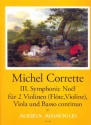 3. Symphonie Noel fr 2 Violinen (Flte, Violine), Viola und Bc Partitur und Stimmen
