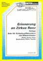 Erinnerung an Zirkus Renz fr Xylophon (Akkordeon) und Blasorchester Direktion und Stimmen