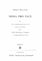 Missa pro pace fr Soli, gem Chor und Orchester Klavierauszug
