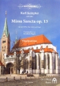 Missa Sancta op.13 fr Soli, gem Chor und Orgel Partitur