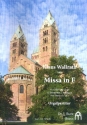 Missa in F fr gem Chor und Orgel (Instrumente ad lib) Orgel-Partitur