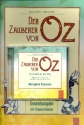 Der Zauber von OZ - Mut wchst auf dem Weg (+CD) fr Soli, Kinderchor und Instrumente Gesamtausgabe/Klavier-Partitur