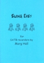 Swing easy for 4 recorders (SATB) score and parts