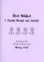 Hava Nagila for 4 recorders (SATB) score and parts