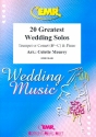 20 greatest Weddings Solos f�r Trompete (Kornett) und Klavier