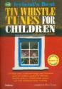 110 Ireland's best Tin Whistle Tunes for Children for tin whistle (with chords)