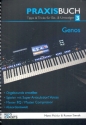 Das Praxisbuch fr Yamaha Genos Band 3