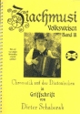 Ziachmusi - Volksweisen Band 3 fr Diatonische Handharmonika in Griffschrift