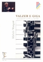 Valzer e Giga for clarinet and piano