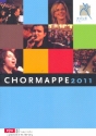 Chormappe 2011 f�r gem Chor und Klavier (Instrumente ad lib) Chorpartitur