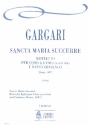 Sancta Maria succurre for double chorus and Bc score