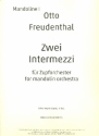 2 Intermezzi fr Zupforchester Mandoline 1