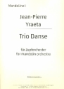Trio Danse für Zupforchester Mandoline 1