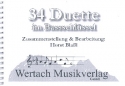 34 Duette im Bassschlssel fr 2 Instrumente im Bassschlssel Spielpartitur