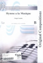 Hymne  la musique fr Blasorchester Partitur und Stimmen