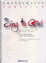 Sing to God fr Soli, gem Chor, Gemeinde und Klavier Partitur