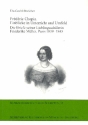 Frdric Chopin - Einblick in Unterricht und Umfeld  Die Briefe seiner Lieblingsschlerin Friederike Mller, Paris 1839-1845