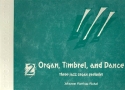 Organ Timbrel and Dance vol.2 for organ