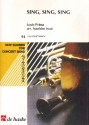 Sing, Sing, Sing for concert band score and parts