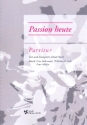 Passion heute fr Soli, gem Chor und Orchester Partitur