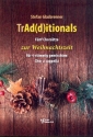 TrAd(d)itionals fr gem Chor a cappella Partitur
