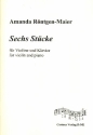 6 Stcke fr Violine und Klavier