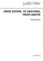 Drop down Ye Heavens from above for mixed chorus a cappella score