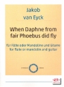 When Daphne from fair Phoebus did fly fr Flte (Mandoline) und Gitarre Partitur und Stimmen