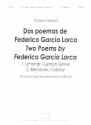 2 Poemas de Federico García Lorca for mixed chorus a cappella score (en/sp)