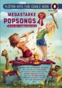 Megastarke Popsongs - Best of (+Online-Audio) fr 1-2 Sopranblockflten Spielpartitur