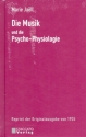 Die Musik und die Psycho-Physiologie  gebunden