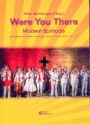 Were You There fr gem Chor und Klavier Partitur