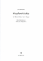 Playford-Suite fr 8 Blechblser und Orgel  (Schlagwerk ad lib.) Hohe Stimmen in C