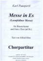 Messe in Es-Dur (Leonfeldner-Messe) fr Blasorchester und gem Chor ad lib Chorpartitur (dt)