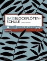 Bassblockfltenschule fr Bassblockflte
