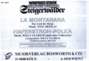 La Montanara - Das Lied der Berge / Haferstroh Polka f�r Blasorchester Direktion und Stimmen