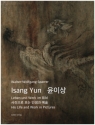 Isang Yun Leben und Werk im Bild. His Life and Work in Pictures (dt/jap/en) gebunden
