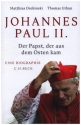 Johannes Paul II - Der Papst, der aus dem Osten kam