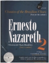 Ernesto Nazareth vol.2 (+CD) for flute or mandolin, clarinet or soprano sax, alto sax
