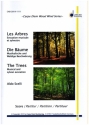 The Trees for woodwind ensemble (flute, oboe, clarinets, bass clarinet) score and parts
