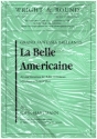 La Belle Americaine for b flat instrument and piano