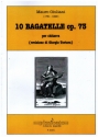 10 Bagatellen op.73 per chitarra