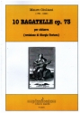 10 Bagatellen op.73 per chitarra