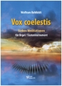 Vox coelestis  fr Orgel / Tasteninstrument