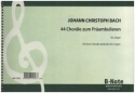 44 Chorle zum Prambulieren fr Orgel (man.)
